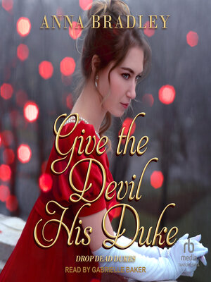 cover image of Give the Devil His Duke